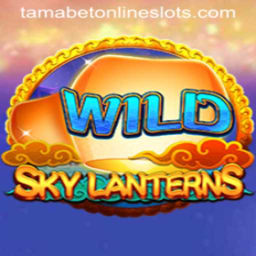 SkyLanterns: The Magical World of Tamabet